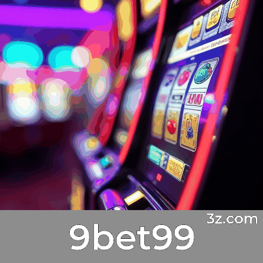 9bet99: Slots - Jackpots Gigantes, Jogos de Mesa - Estratégia Avançada, e Mais